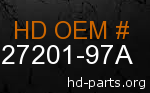 hd 27201-97A genuine part number