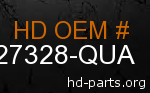 hd 27328-QUA genuine part number