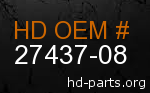 hd 27437-08 genuine part number