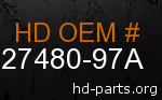 hd 27480-97A genuine part number