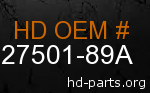 hd 27501-89A genuine part number