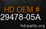 hd 29478-05A genuine part number