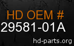 hd 29581-01A genuine part number
