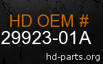 hd 29923-01A genuine part number