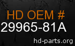 hd 29965-81A genuine part number