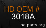 hd 3018A genuine part number
