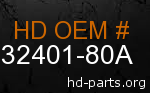 hd 32401-80A genuine part number