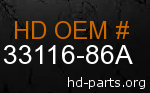 hd 33116-86A genuine part number