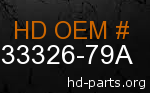 hd 33326-79A genuine part number