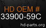 hd 33900-59C genuine part number