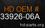 hd 33926-06A genuine part number