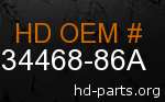 hd 34468-86A genuine part number