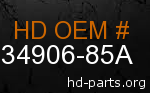 hd 34906-85A genuine part number