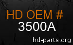 hd 3500A genuine part number