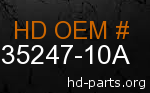 hd 35247-10A genuine part number