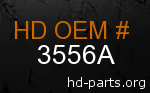 hd 3556A genuine part number
