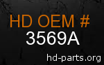 hd 3569A genuine part number