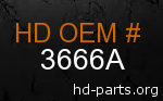 hd 3666A genuine part number