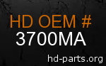 hd 3700MA genuine part number