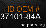 hd 37101-84A genuine part number