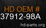 hd 37912-98A genuine part number