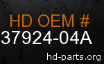 hd 37924-04A genuine part number