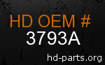 hd 3793A genuine part number
