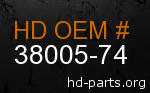 hd 38005-74 genuine part number