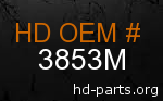 hd 3853M genuine part number