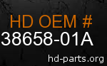 hd 38658-01A genuine part number