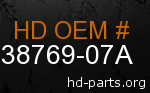 hd 38769-07A genuine part number