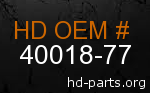 hd 40018-77 genuine part number