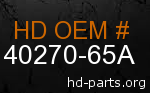 hd 40270-65A genuine part number