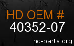 hd 40352-07 genuine part number