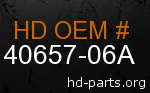hd 40657-06A genuine part number