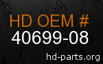 hd 40699-08 genuine part number