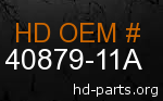 hd 40879-11A genuine part number