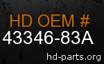 hd 43346-83A genuine part number