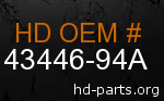 hd 43446-94A genuine part number