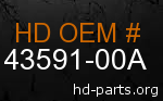 hd 43591-00A genuine part number