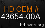 hd 43654-00A genuine part number