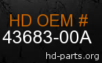 hd 43683-00A genuine part number