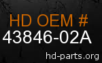 hd 43846-02A genuine part number