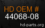 hd 44068-08 genuine part number