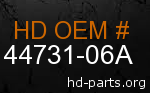hd 44731-06A genuine part number