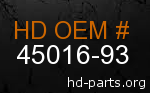 hd 45016-93 genuine part number