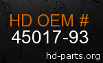 hd 45017-93 genuine part number