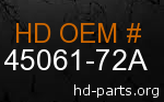 hd 45061-72A genuine part number