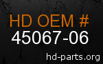 hd 45067-06 genuine part number
