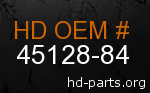 hd&nbsp45128-84 genuine part number